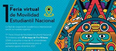 1ra. Feria Virtual de Movilidad Estudiantil Nacional