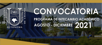 Convocatoria Programa de Intercambio Académico Agosto-Diciembre 2021