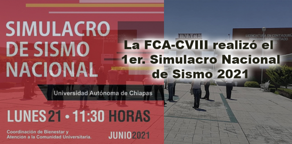 FCA-CVIII Comitán realizó el 1er. Simulacro Nacional de Sismo 2021