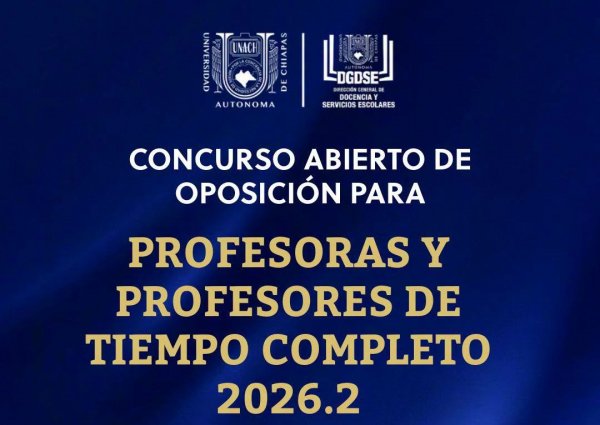 Convocatoria del Concurso Abierto de Oposición para Profesoras y Profesores de Tiempo Completo