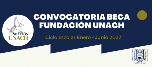 "BECA FUNDACIÓN UNACH"